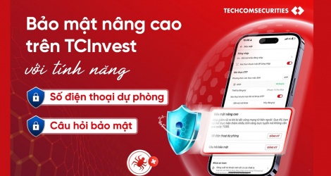 TCBS tăng cường bảo mật tài khoản và an toàn giao dịch